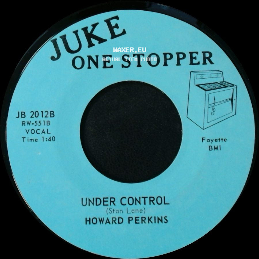 Howard Perkins - Under Control / Johnny Overload side A