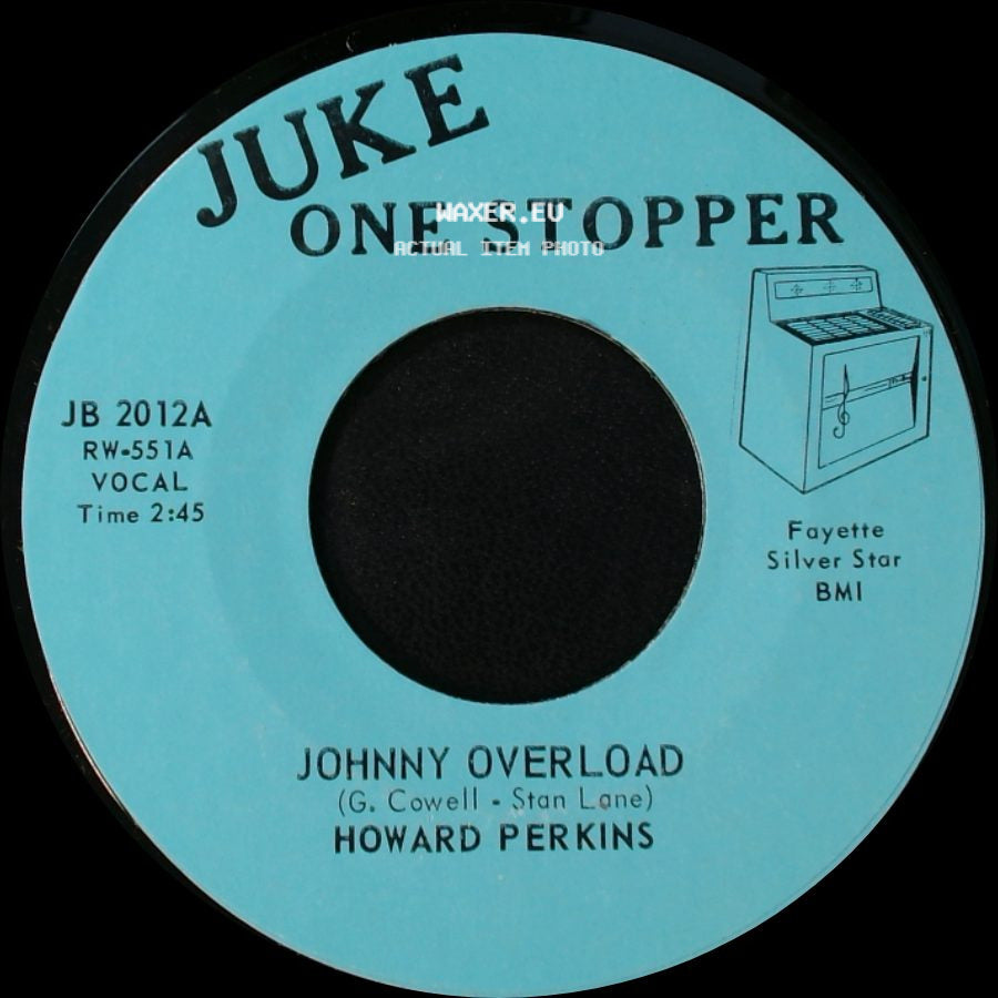 Howard Perkins - Under Control / Johnny Overload side B
