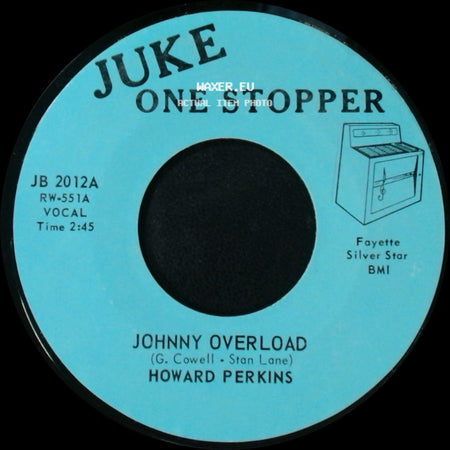 Howard Perkins - Johnny Overload / Under Control side A