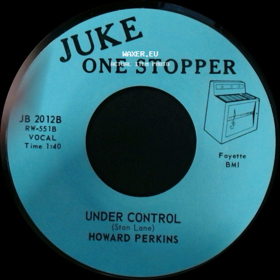 Howard Perkins - Under Control / Johnny Overload side A