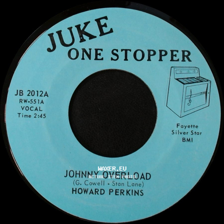 Howard Perkins - Under Control / Johnny Overload side B
