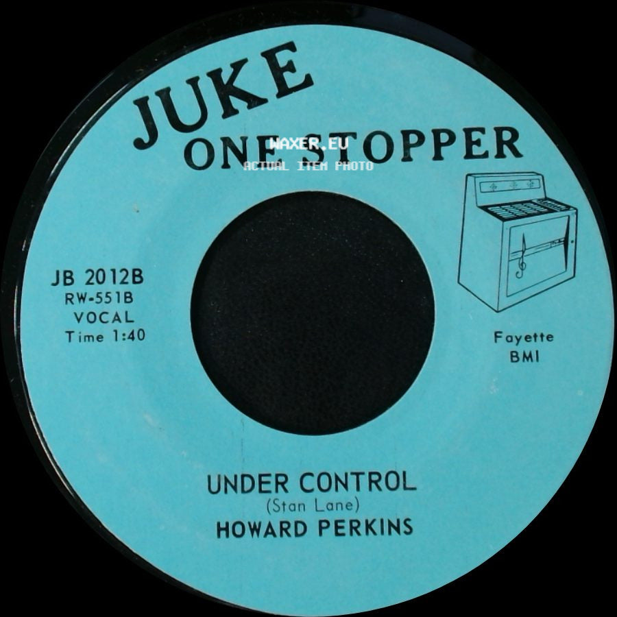 Howard Perkins - Johnny Overload / Under Control side B