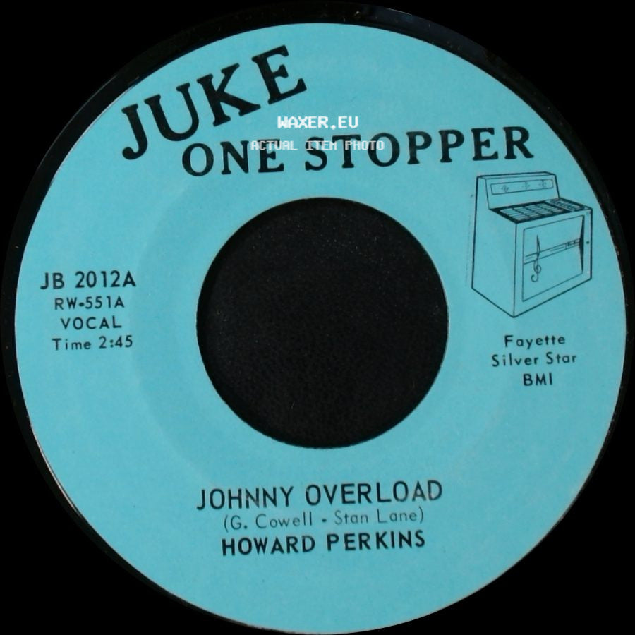 Howard Perkins - Johnny Overload / Under Control side A