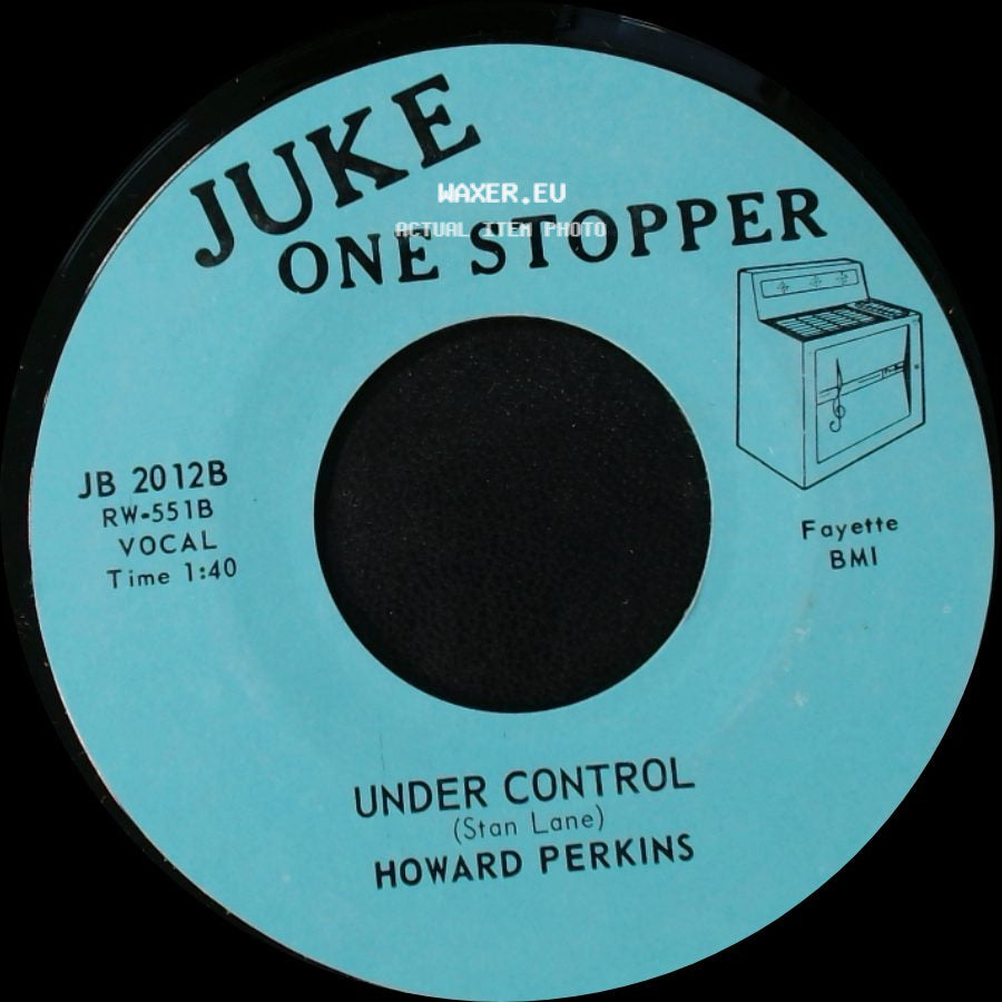 Howard Perkins - Johnny Overload / Under Control side B