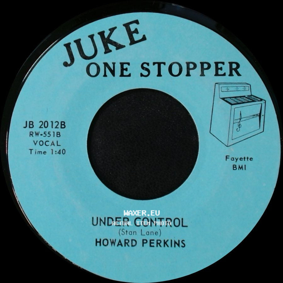 Howard Perkins - Johnny Overload / Under Control side B