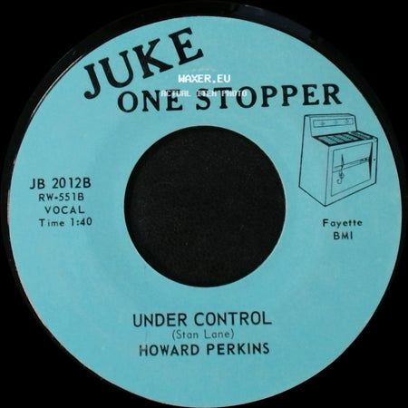 Howard Perkins - Johnny Overload / Under Control side B