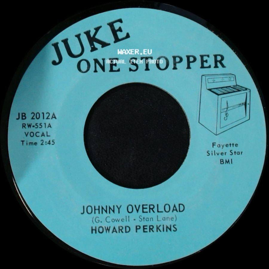 Howard Perkins - Johnny Overload / Under Control side A
