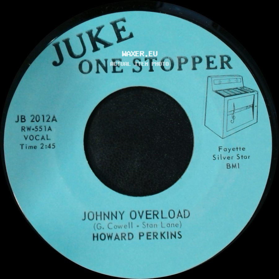 Howard Perkins - Johnny Overload / Under Control side A