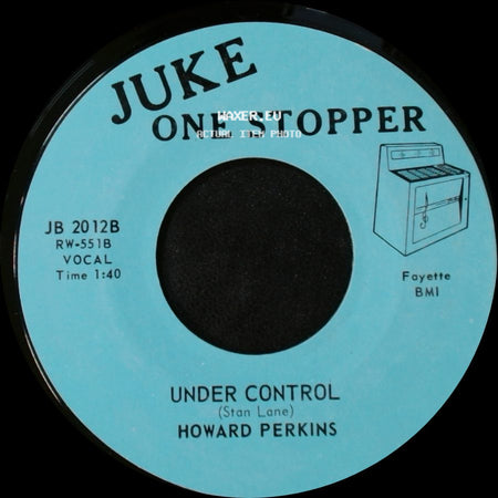 Howard Perkins - Johnny Overload / Under Control side B