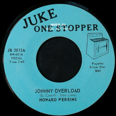 Howard Perkins - Under Control / Johnny Overload side B