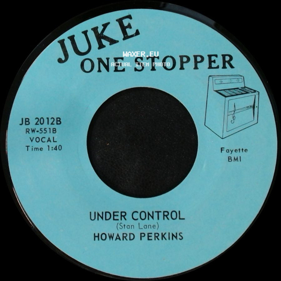 Howard Perkins - Johnny Overload / Under Control side B