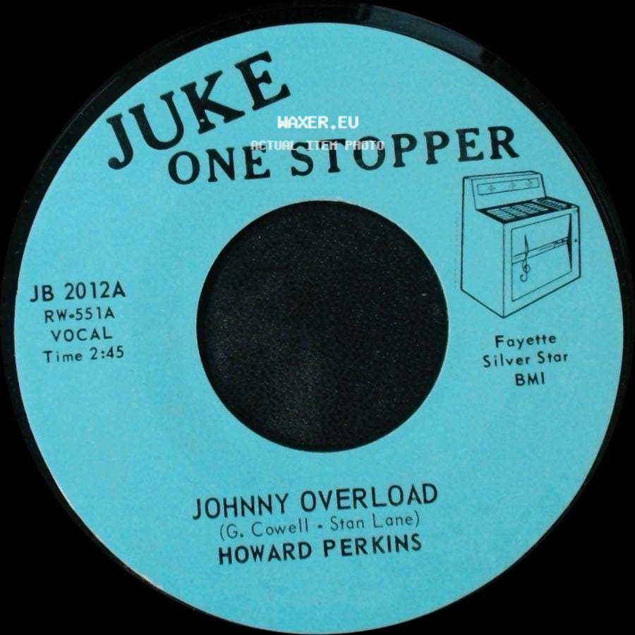 Howard Perkins - Johnny Overload / Under Control side A