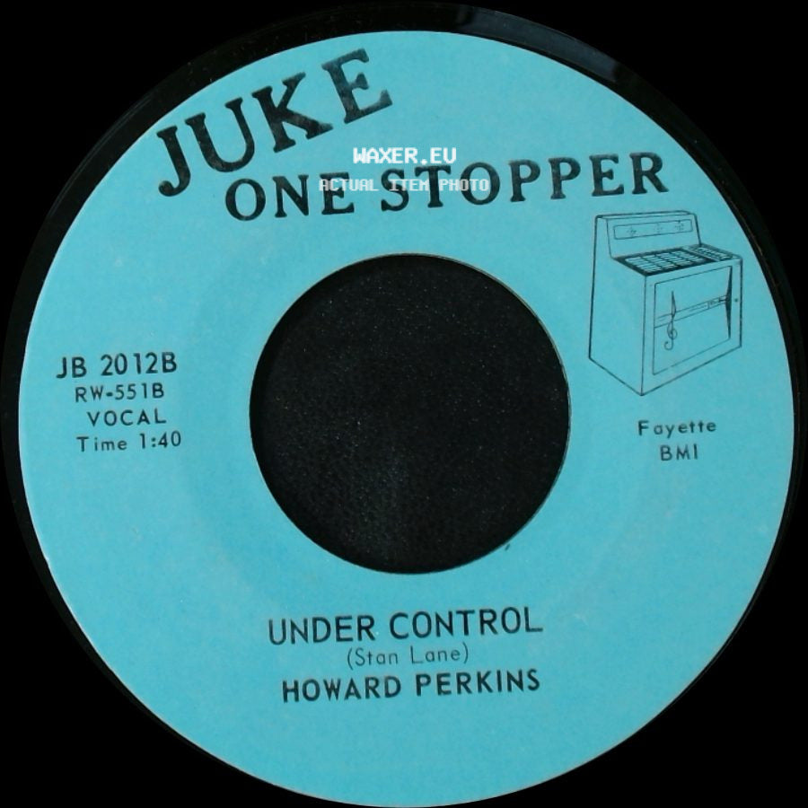Howard Perkins - Johnny Overload / Under Control side B