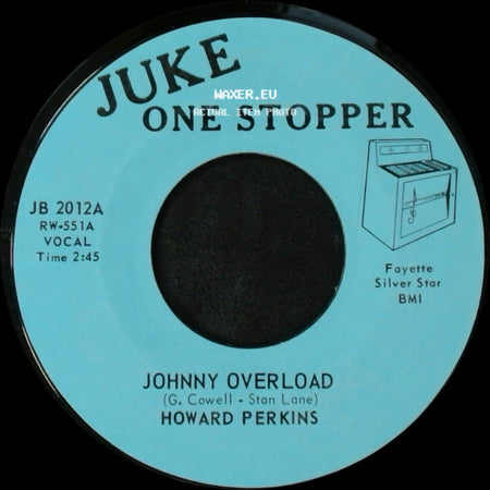 Howard Perkins - Johnny Overload / Under Control side A