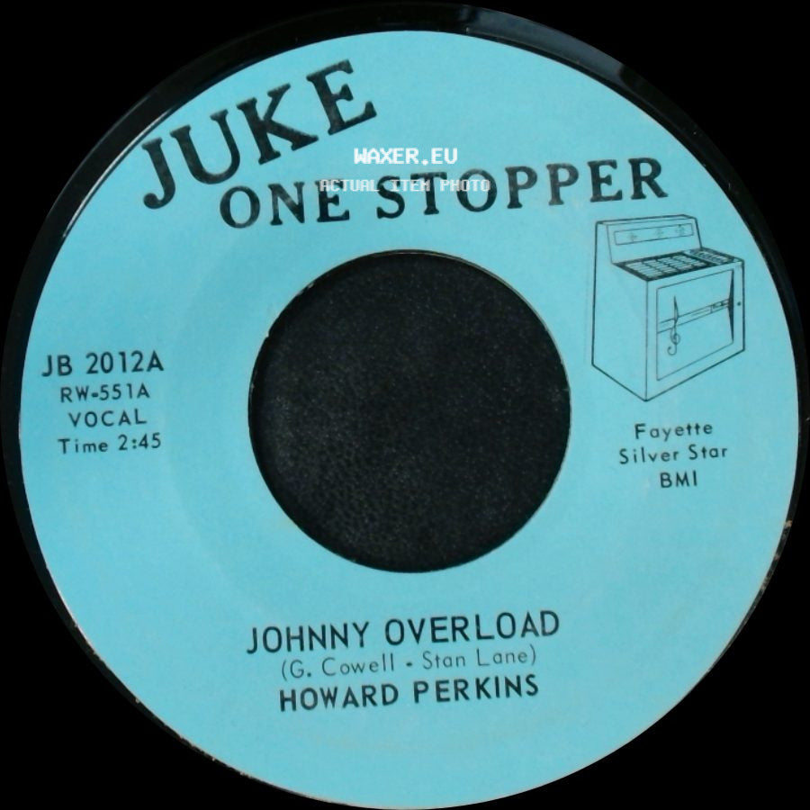 Howard Perkins - Johnny Overload / Under Control side A