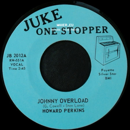 Howard Perkins - Johnny Overload / Under Control side A