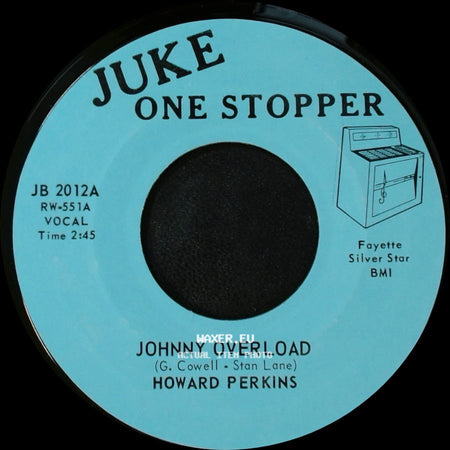 Howard Perkins - Johnny Overload / Under Control side A