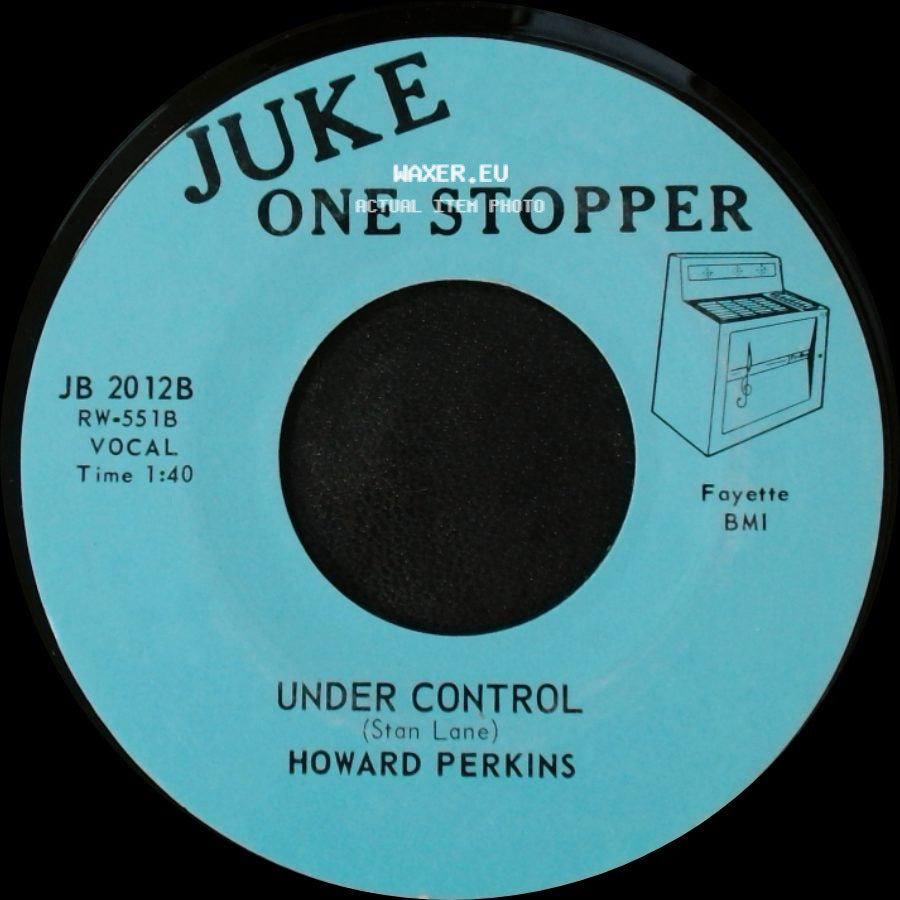 Howard Perkins - Johnny Overload / Under Control side B
