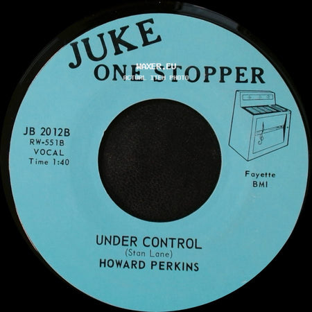 Howard Perkins - Johnny Overload / Under Control side B