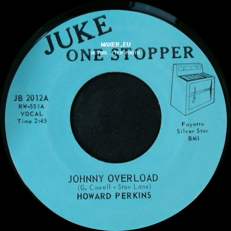 Howard Perkins - Johnny Overload / Under Control side A