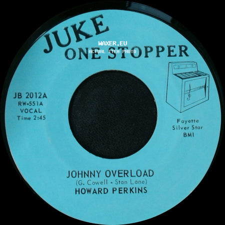 Howard Perkins - Johnny Overload / Under Control side A
