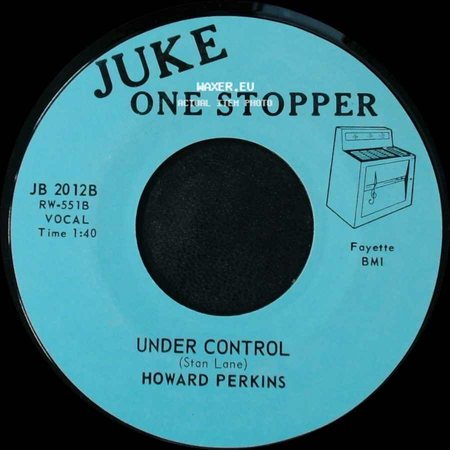 Howard Perkins - Johnny Overload / Under Control side B