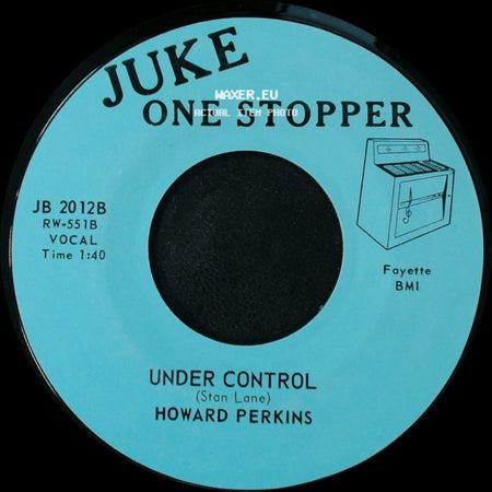 Howard Perkins - Johnny Overload / Under Control side B