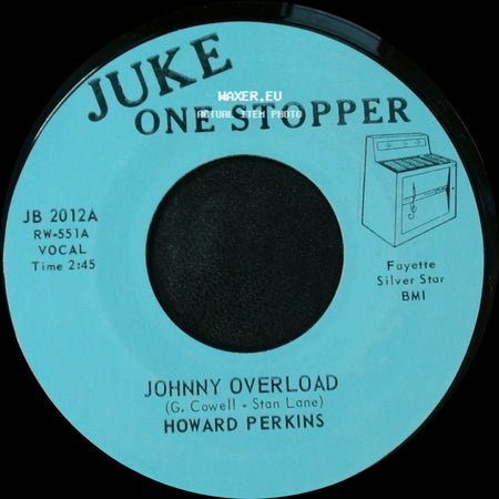 Howard Perkins - Johnny Overload / Under Control side A