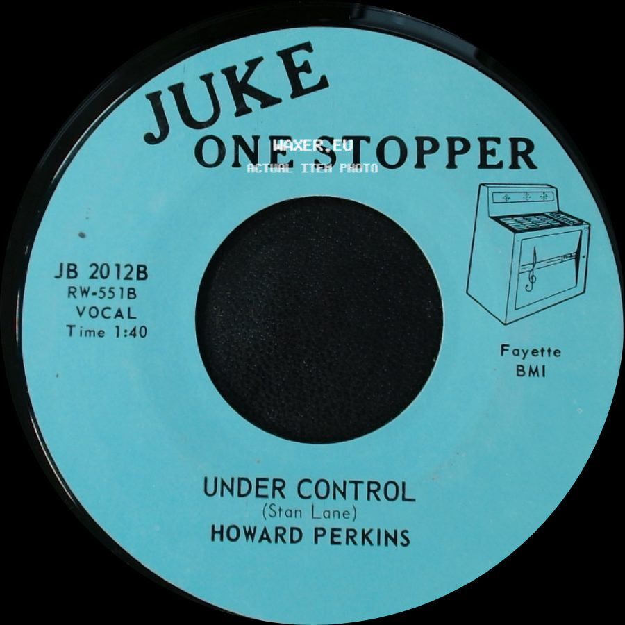 Howard Perkins - Johnny Overload / Under Control side B