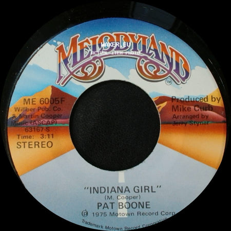 Pat Boone - Indiana Girl / Indiana Girl side A