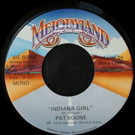 Pat Boone - Indiana Girl / Indiana Girl side B