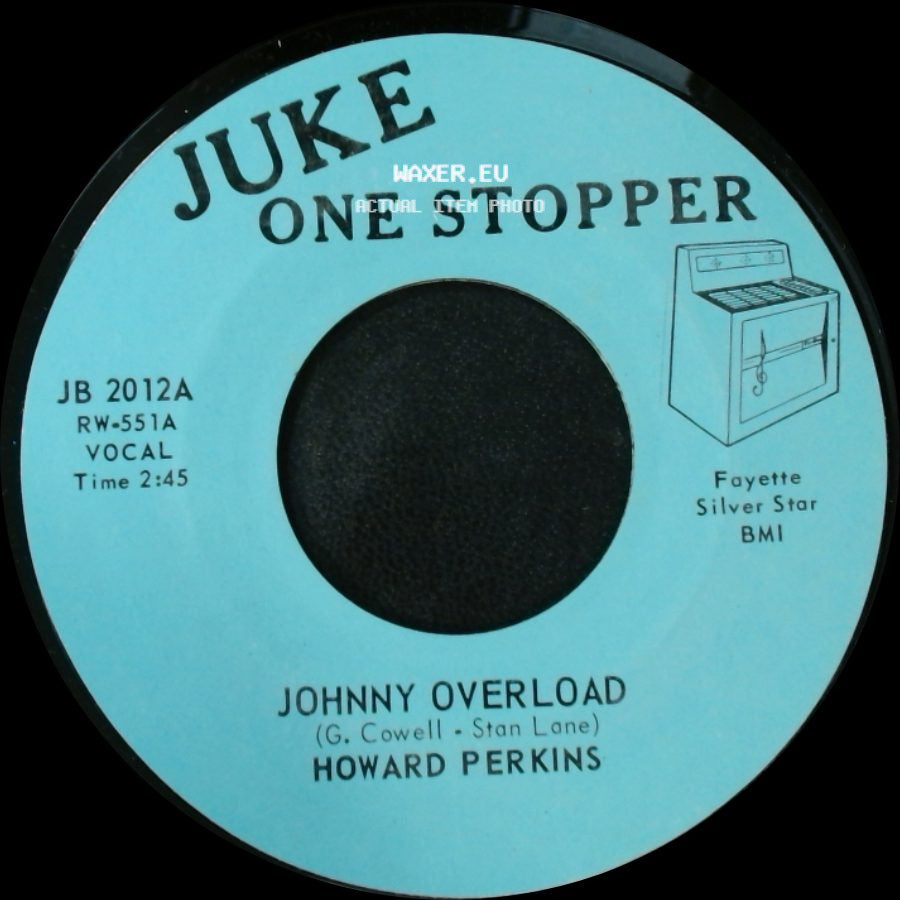 Howard Perkins - Johnny Overload / Under Control side A