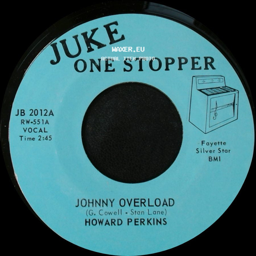 Howard Perkins - Johnny Overload / Under Control side A