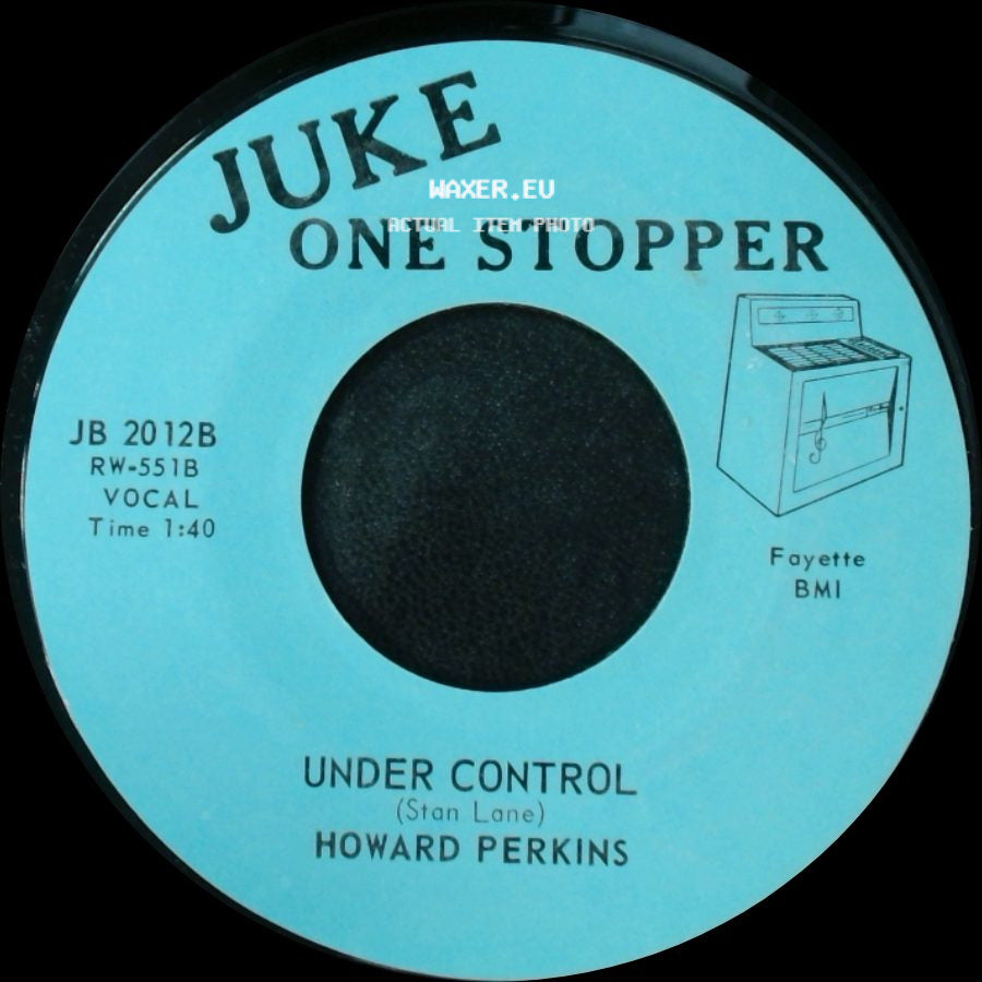 Howard Perkins - Johnny Overload / Under Control side B