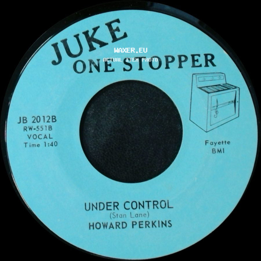 Howard Perkins - Johnny Overload / Under Control side B