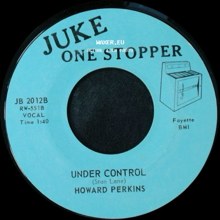 Howard Perkins - Johnny Overload / Under Control side B