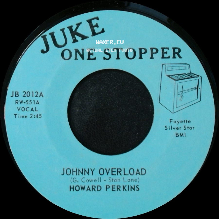 Howard Perkins - Johnny Overload / Under Control side A