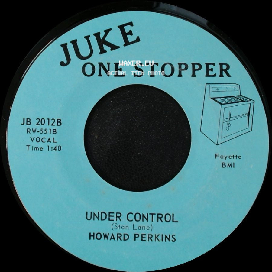 Howard Perkins - Johnny Overload / Under Control side B