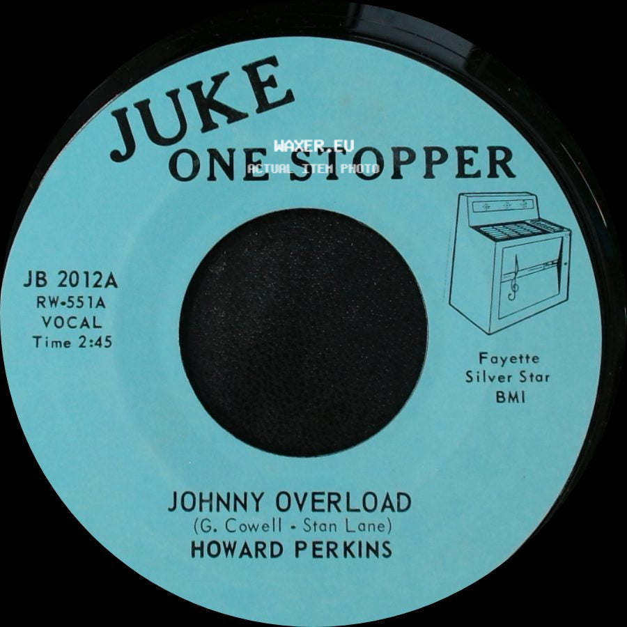 Howard Perkins - Johnny Overload / Under Control side A
