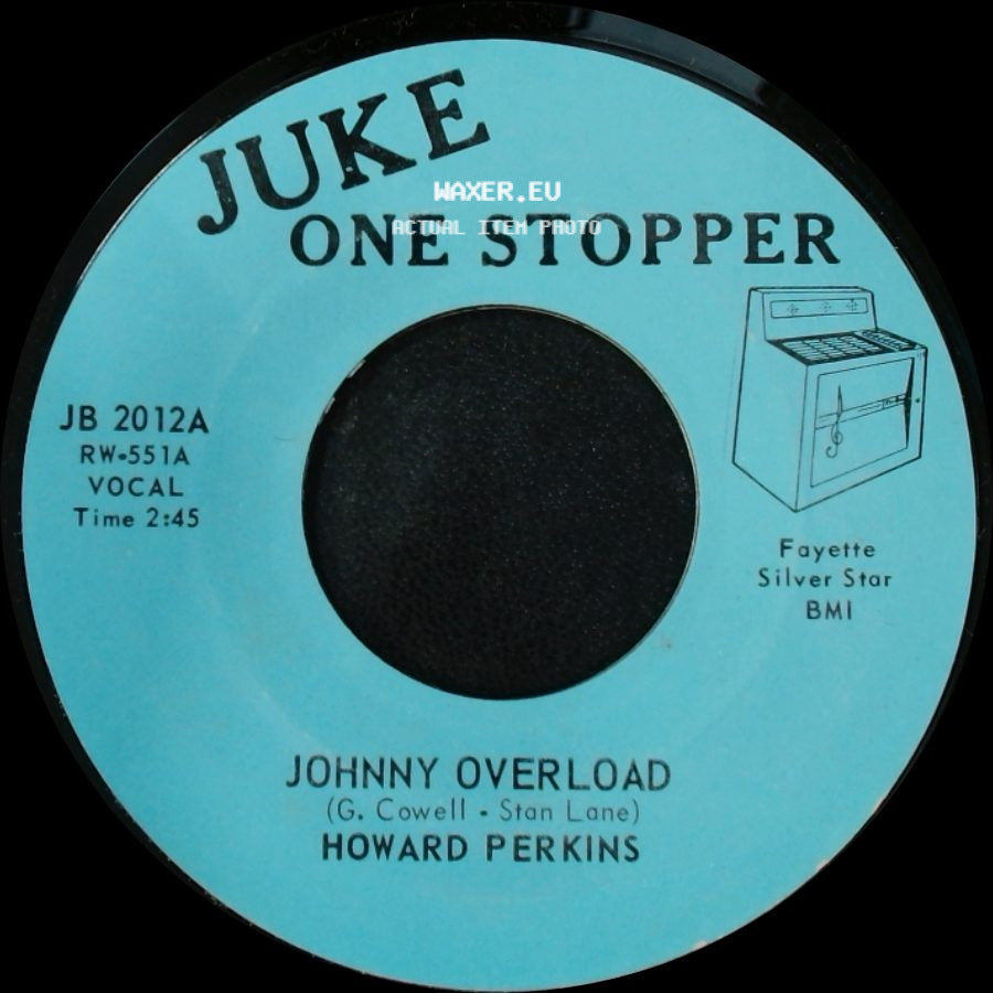 Howard Perkins - Johnny Overload / Under Control side A