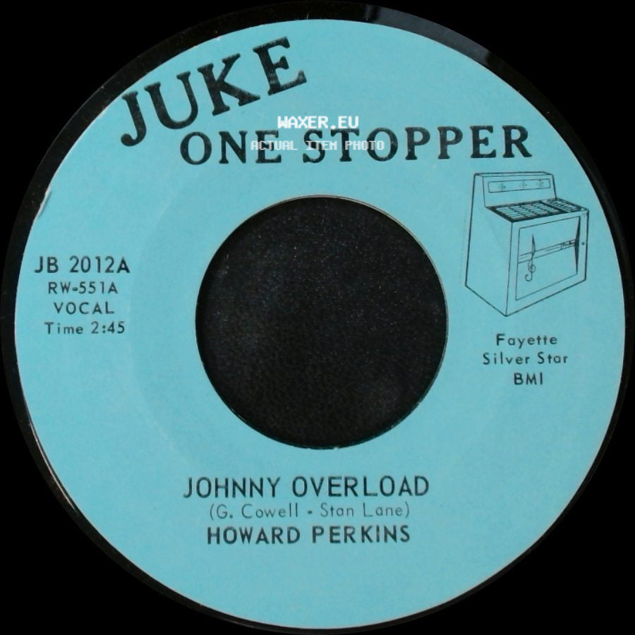 Howard Perkins - Johnny Overload / Under Control side A
