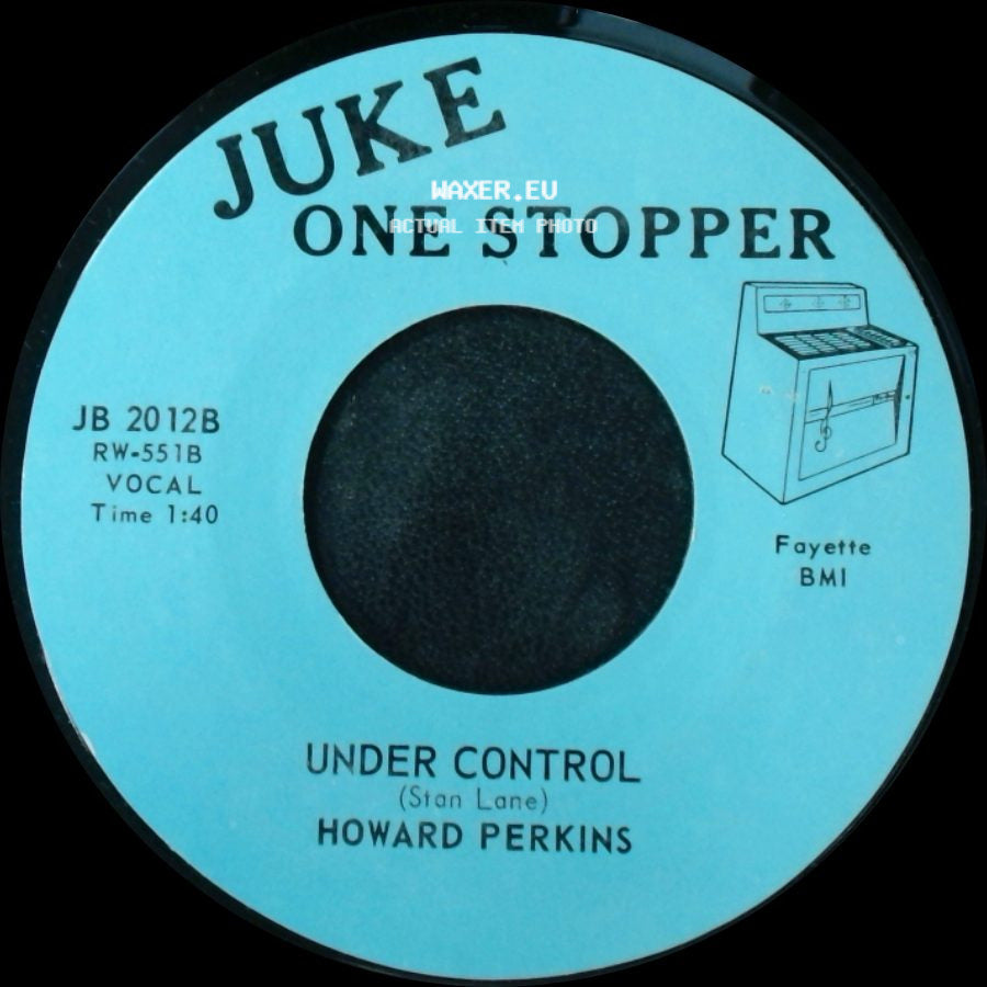 Howard Perkins - Johnny Overload / Under Control side B