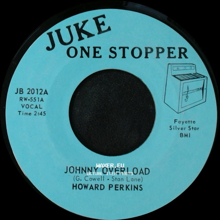 Howard Perkins - Johnny Overload / Under Control side A