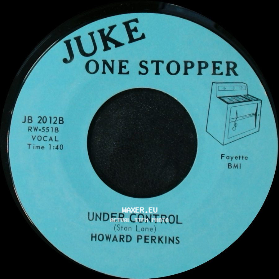Howard Perkins - Johnny Overload / Under Control side B