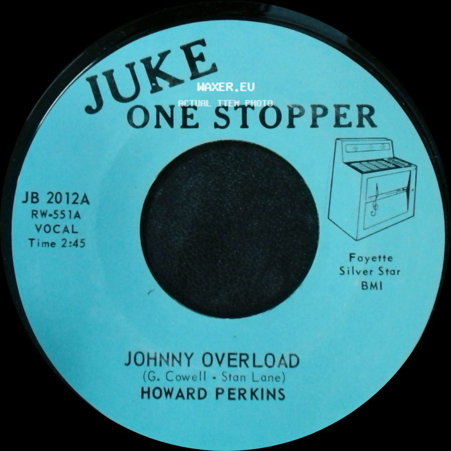 Howard Perkins - Johnny Overload / Under Control side A