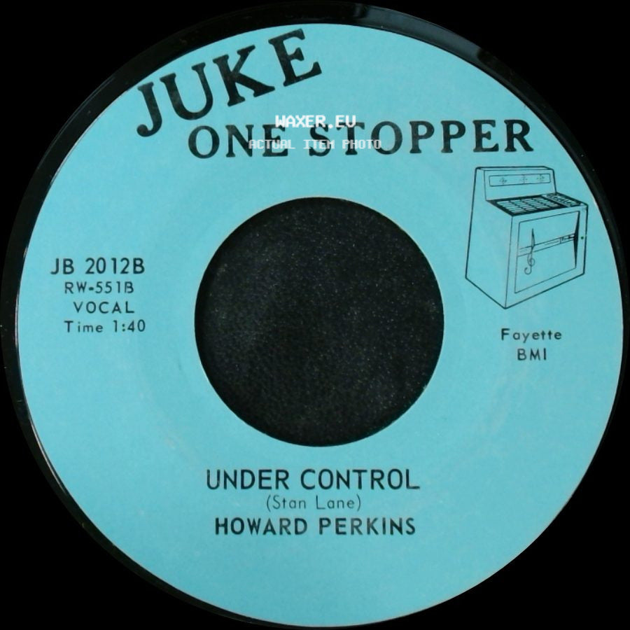 Howard Perkins - Johnny Overload / Under Control side B