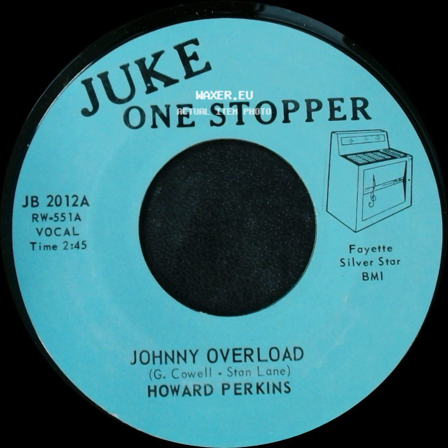 Howard Perkins - Johnny Overload / Under Control side A