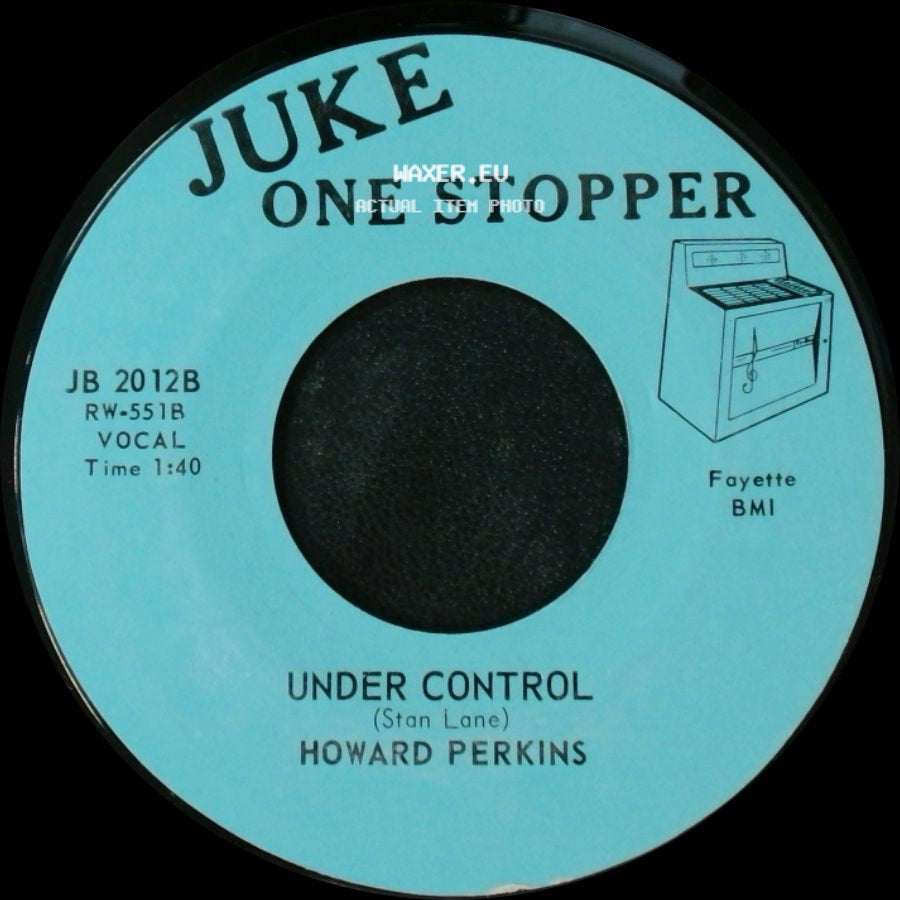 Howard Perkins - Johnny Overload / Under Control side B