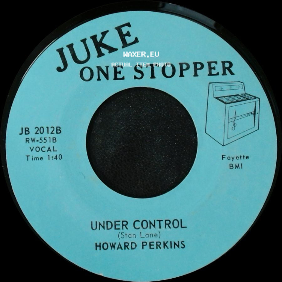 Howard Perkins - Johnny Overload / Under Control side B