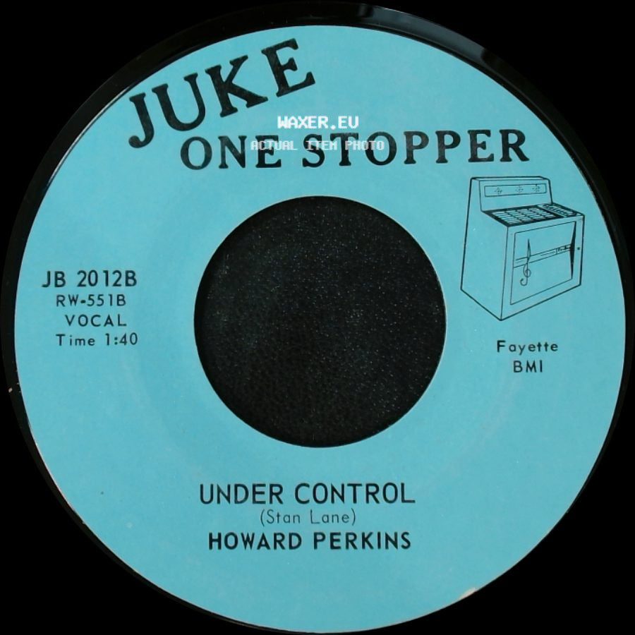Howard Perkins - Johnny Overload / Under Control side B